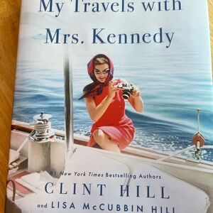 My Travels with Mrs. Kennedy Book